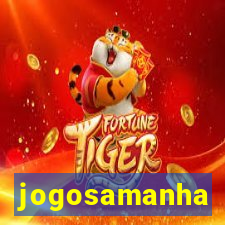 jogosamanha