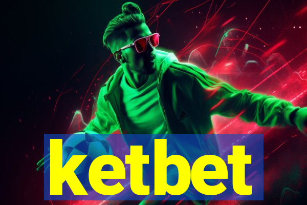 ketbet