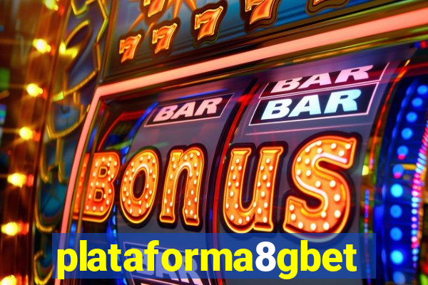 plataforma8gbet