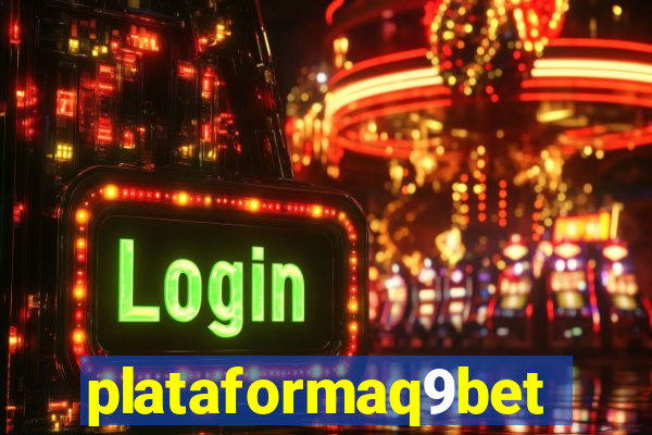 plataformaq9bet