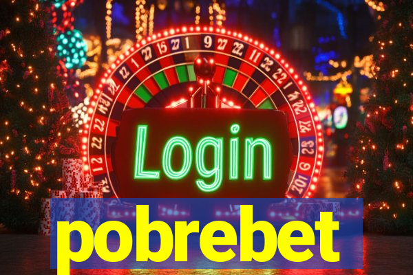 pobrebet