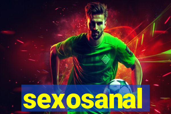 sexosanal