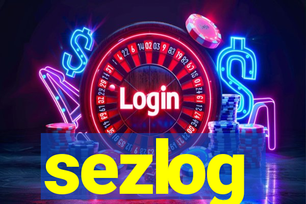 sezlog