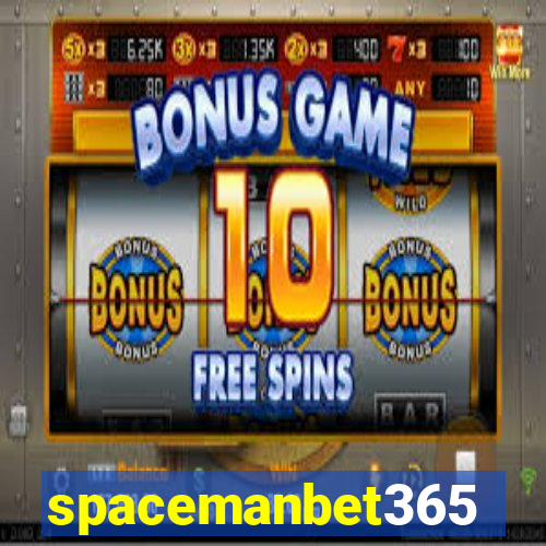 spacemanbet365