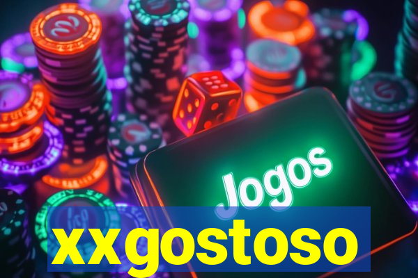 xxgostoso